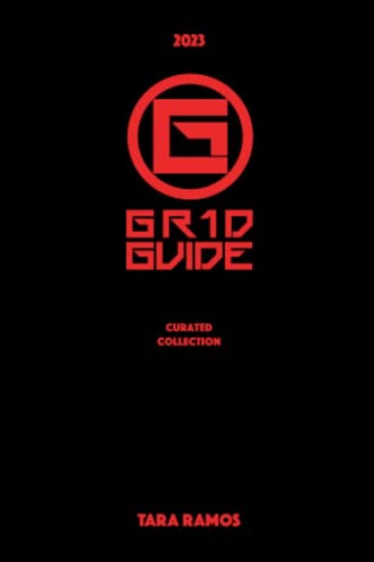 The GR1D GUIDE: 2023 Curated Collection