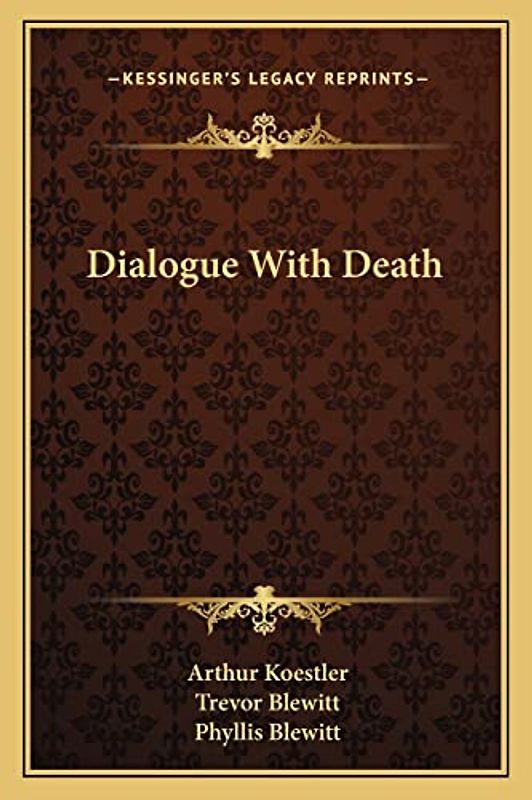 Dialogue with Death