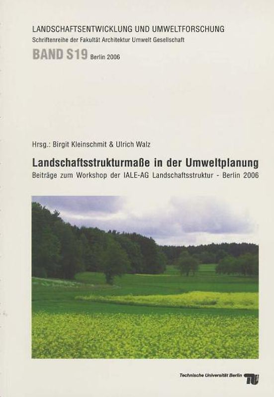 Landschaftsstrukturmaße in der Umweltplanung