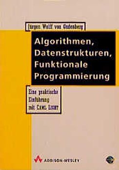 Algorithmen, Datenstrukturen, Funktionale Programmierung