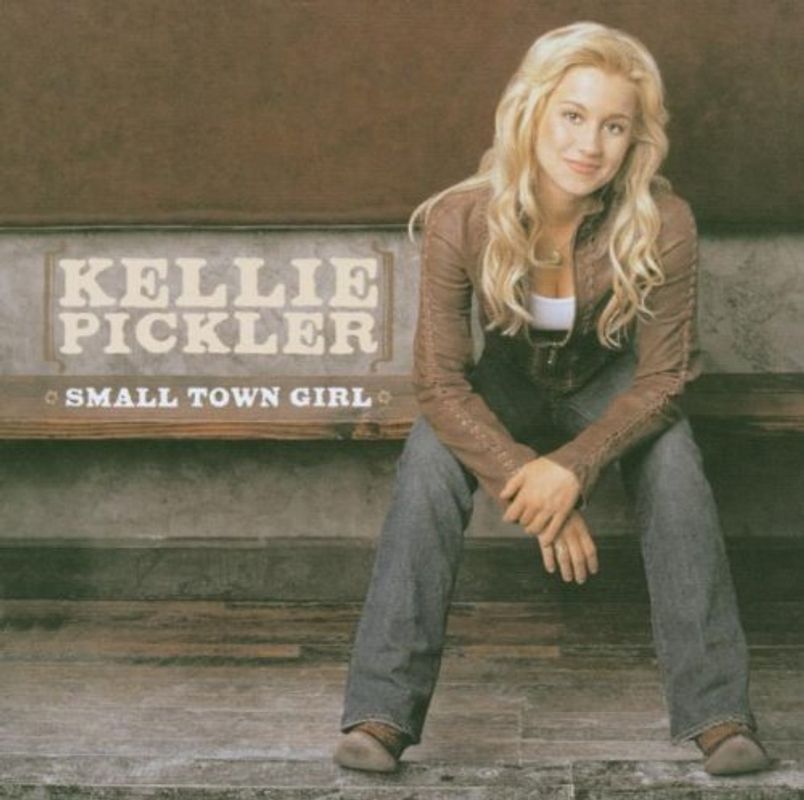 Kellie Pickler - Small Town Girl