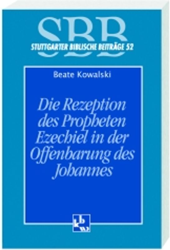 Die Rezeption des Propheten Ezechiel in der Offenbarung des Johannes