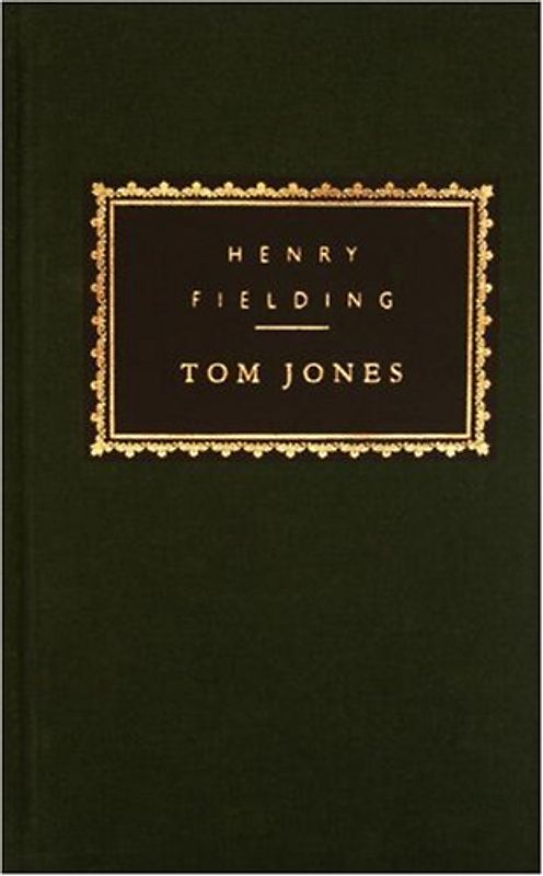 Tom Jones (Everyman's Library Classics & Contemporary Classics) - Henry Fielding
