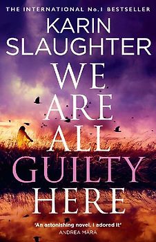 We Are All Guilty Here