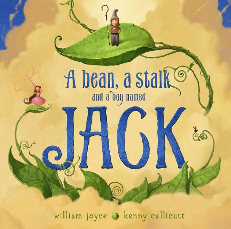 A Bean, a Stalk and a Boy Named Jack