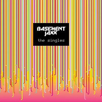 Basement Jaxx - Singles