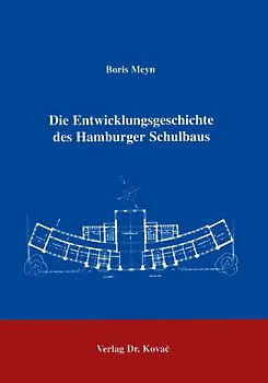 Die Entwicklung des Hamburger Schulbaus