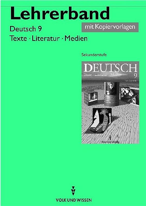 Texte - Literatur - Medien. Lehrerband, Ausgabe Sekundarstufe