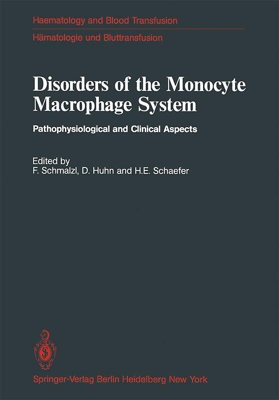 Disorders of the Monocyte Macrophage System