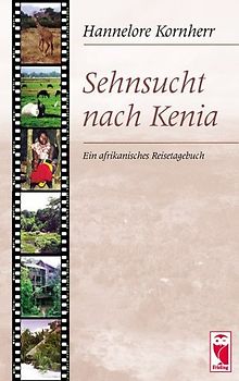 Sehnsucht nach Kenia