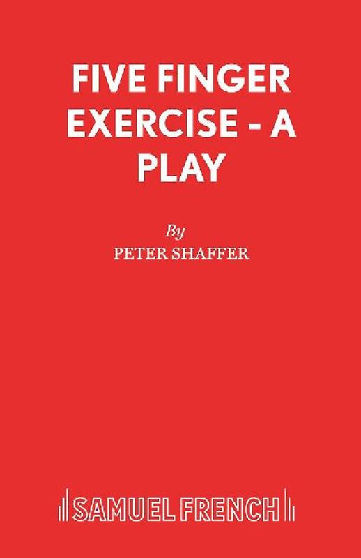 Five Finger Exercise - A Play