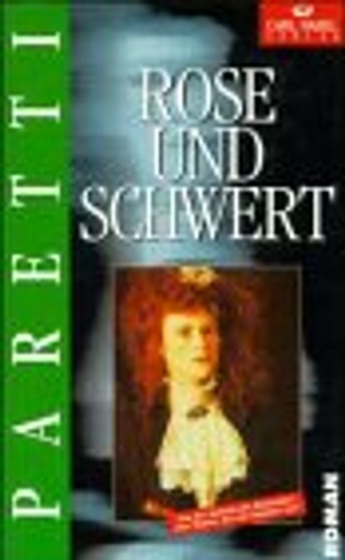 Rose und Schwert - Sandra Paretti