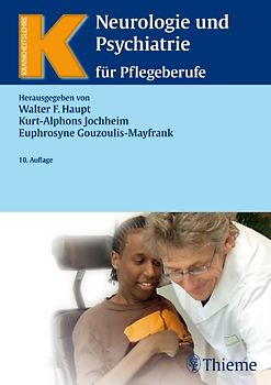 Neurologie und Psychiatrie für Pflegeberufe