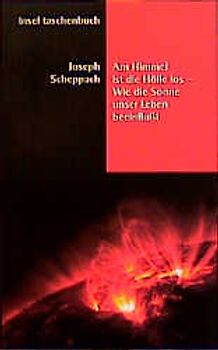 Am Himmel ist die Hölle los