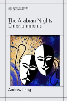 The Arabian Nights Entertainments