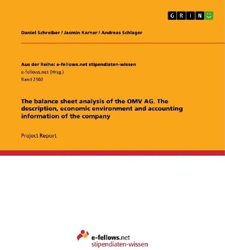 The balance sheet analysis of the OMV AG. The description, economic environment and accounting information of the company