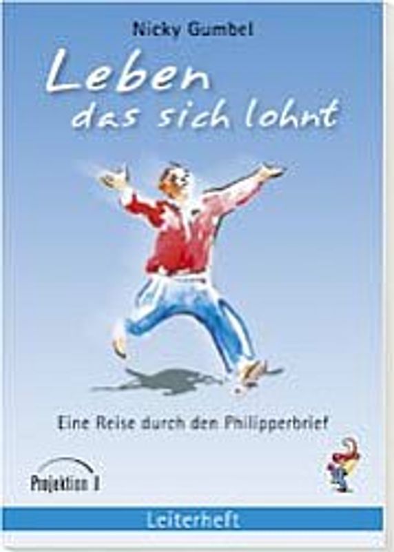 Leben, das sich lohnt. Leiterheft