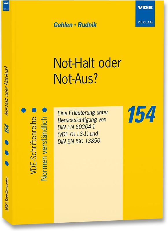 Not-Halt oder Not-Aus?