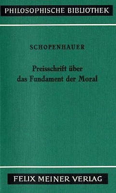 Die beiden Grundprobleme der Ethik