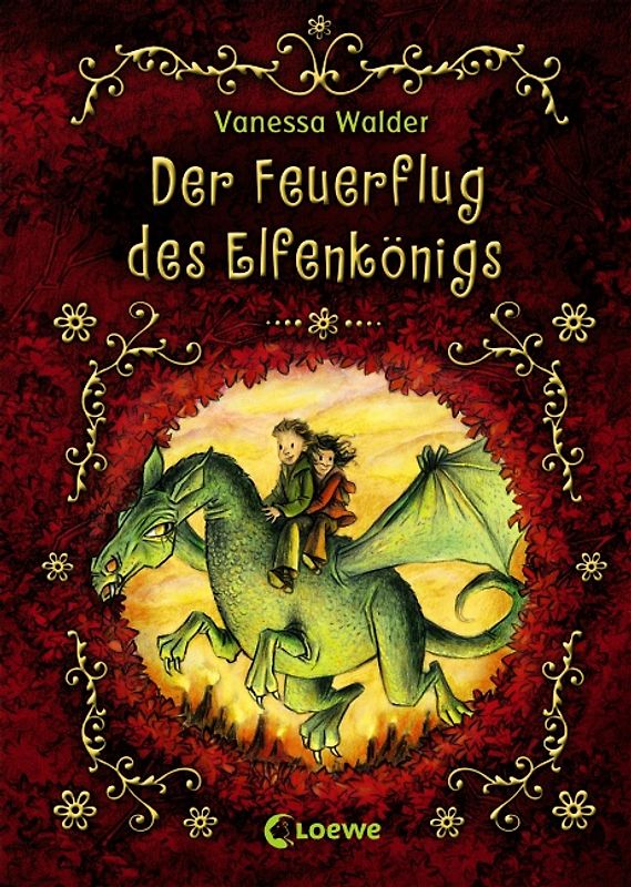 Der Elfenkönig - Der Feuerflug des Elfenkönigs