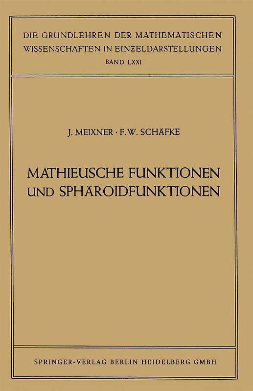 Mathieusche Funktionen und Sphäroidfunktionen