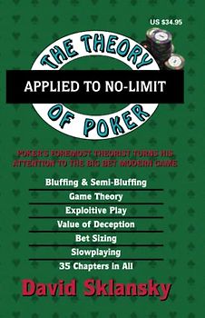 The Theory of Poker Applied to No-Limit