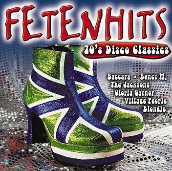 Various Artists - Fetenhits - 70's Disco Classics
