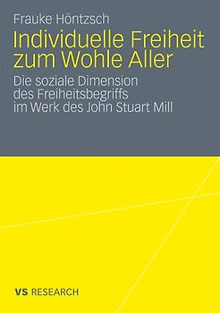 Individuelle Freiheit zum Wohle Aller