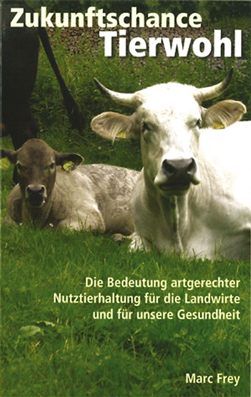 Zukunftschance Tierwohl