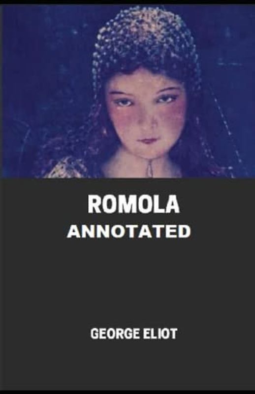 Romola Illustrated