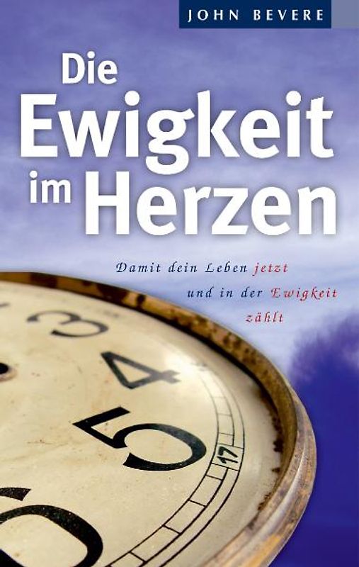 Die Ewigkeit im Herzen