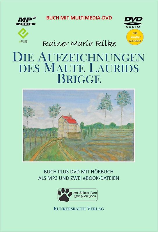 Die Aufzeichnungen des Malte Laurids Brigge - Taschenbuch mit Multimedia DVD mit MP3-Hörbuch und zwei eBook-Dateien