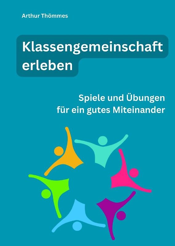 Klassengemeinschaft erleben