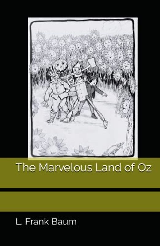 The Marvelous Land of Oz