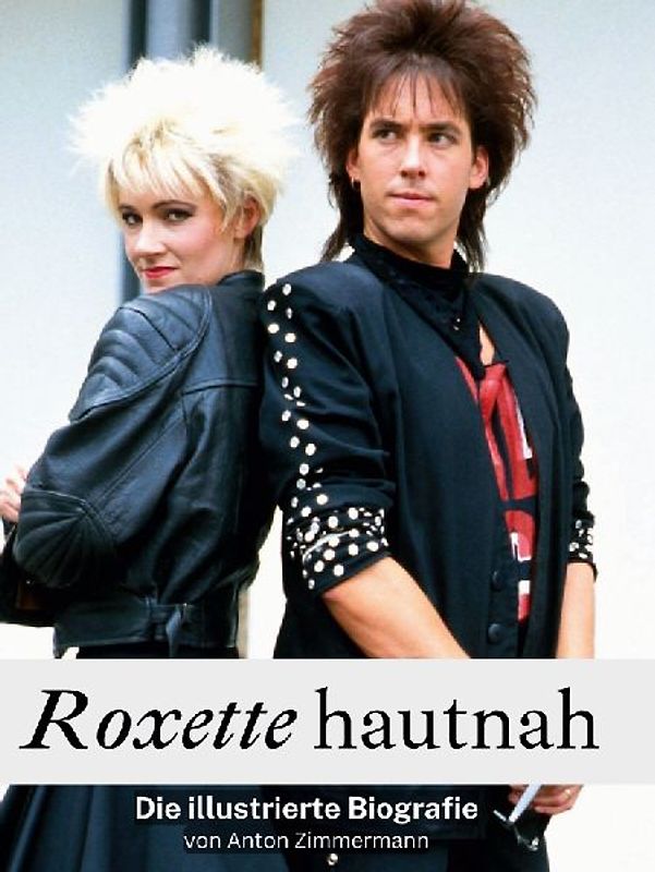 Roxette hautnah