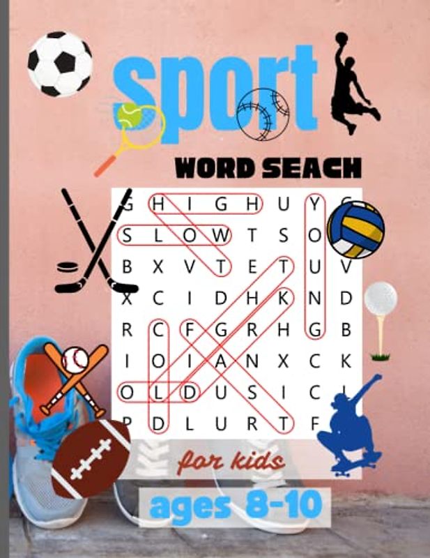 sport word seach for kids ages 8-10: Sporty Word Search Fun for Kids Exciting Challenges for Ages 8-10!