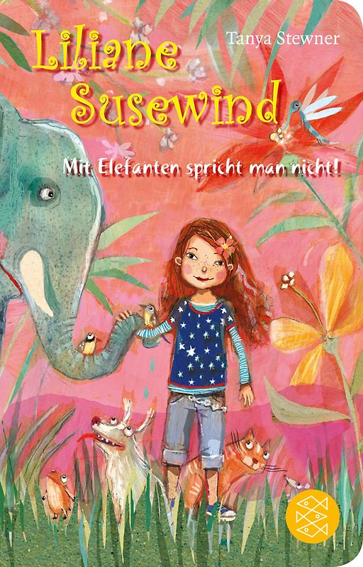 Liliane Susewind – Mit Elefanten spricht man nicht!