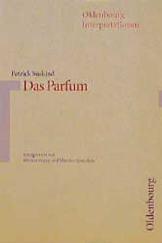 Patrick Süskind: Das Parfum