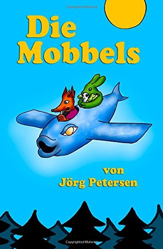 Die Mobbels - Petersen, Jörg