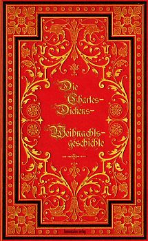 Die Charles-Dickens-Weihnachtsgeschichte