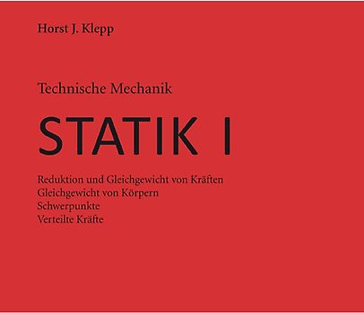 Technische Mechanik Statik I