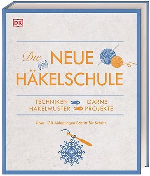 Die neue Häkelschule