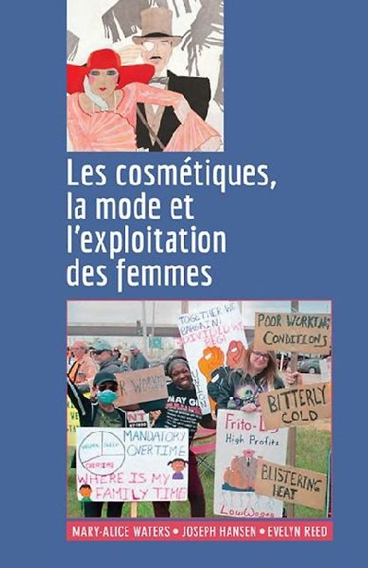 Les Cosmétiques, La Mode Et l'Exploitation Des Femmes