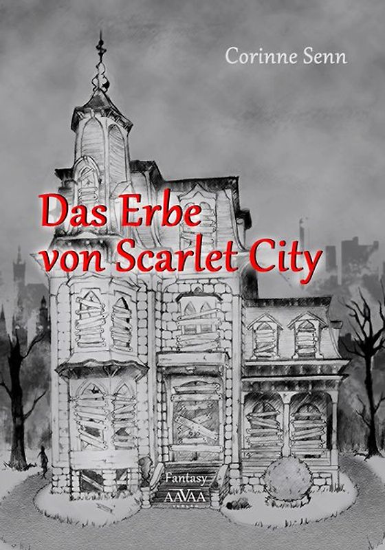 Das Erbe von Scarlet City - Großdruck
