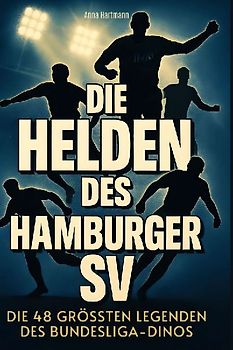 Die Helden des Hamburger SV