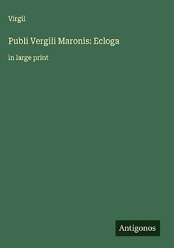 Publi Vergili Maronis: Ecloga