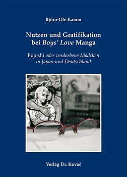 Nutzen und Gratifikation bei Boys' Love Manga