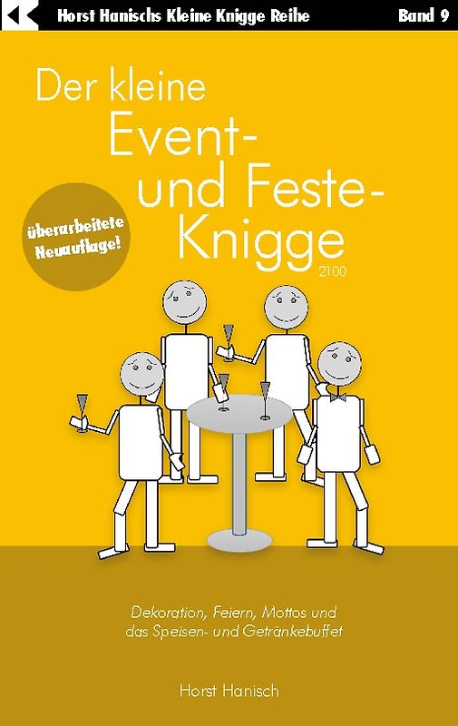 Der kleine Event- und Feste-Knigge 2100