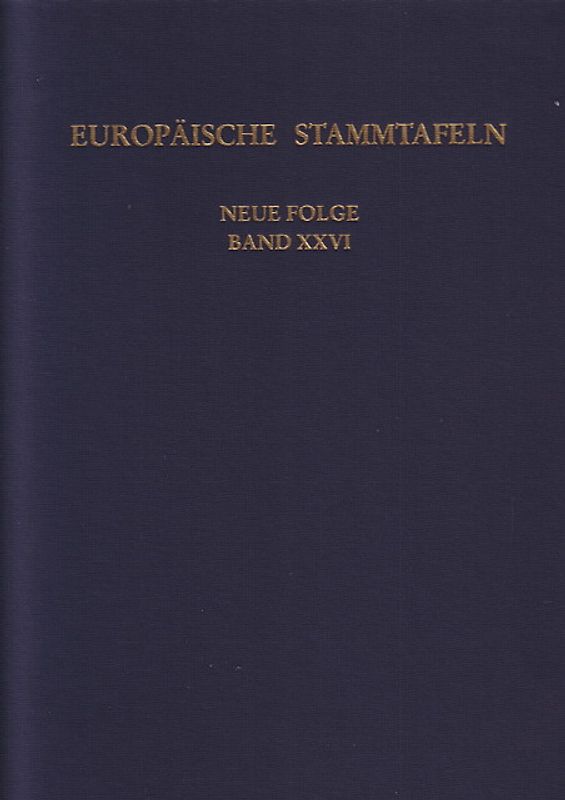 Europäische Stammtafeln. Neue Folge