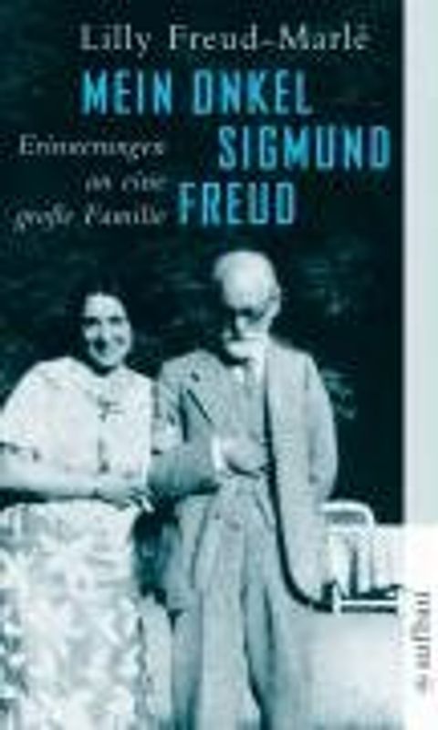 Mein Onkel Sigmund Freud